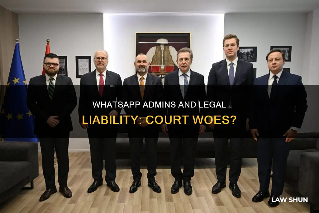 can whatsup admins be taken in court of law