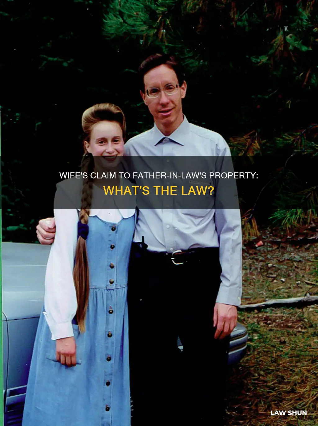 can wife claim father in law property