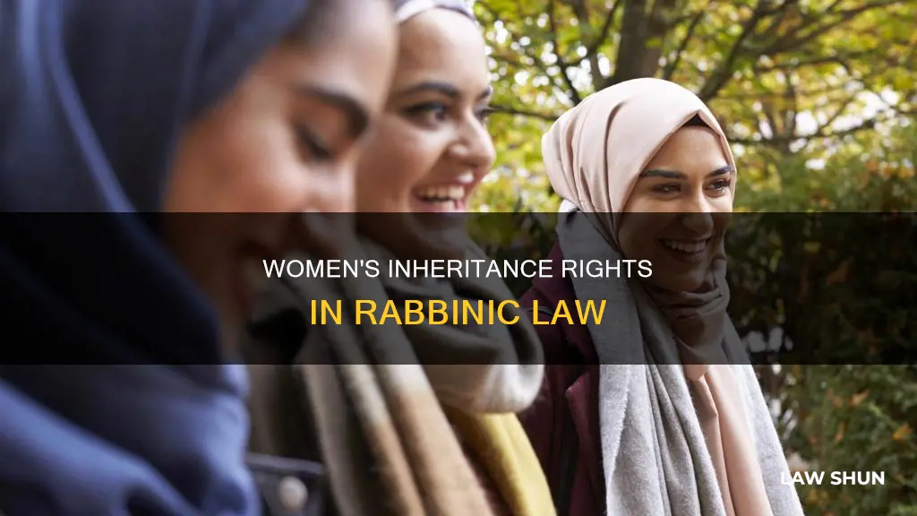 can women inherit in rabbinic law