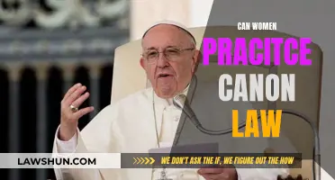 Women in Canon Law: A Practice Overview