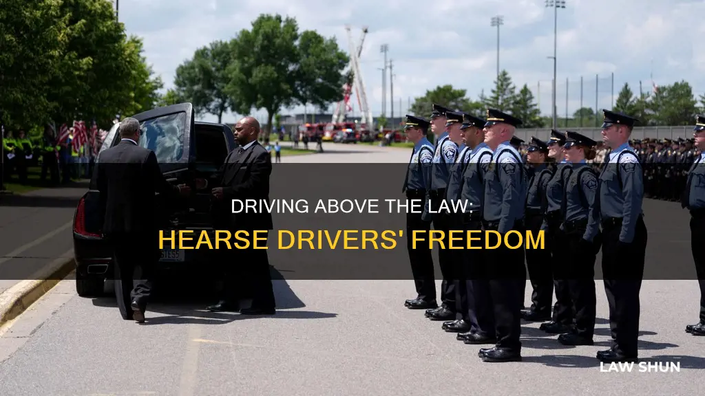 can you actullly break any law in a hearse