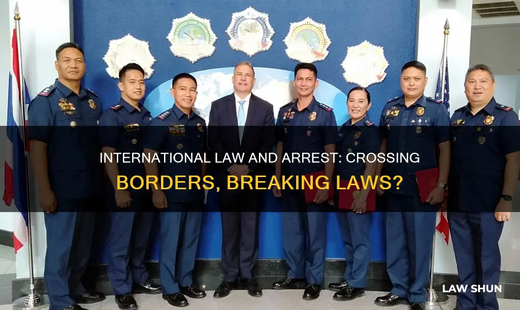 can you be arrested for out of country law breaking