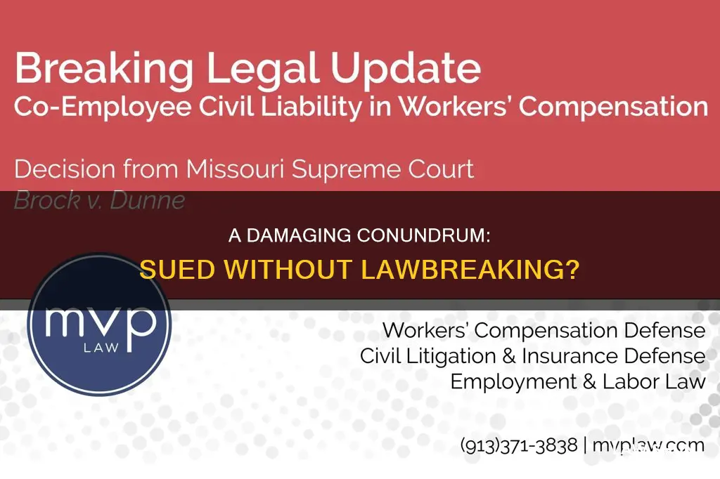 can you be sued for damages without breaking the law
