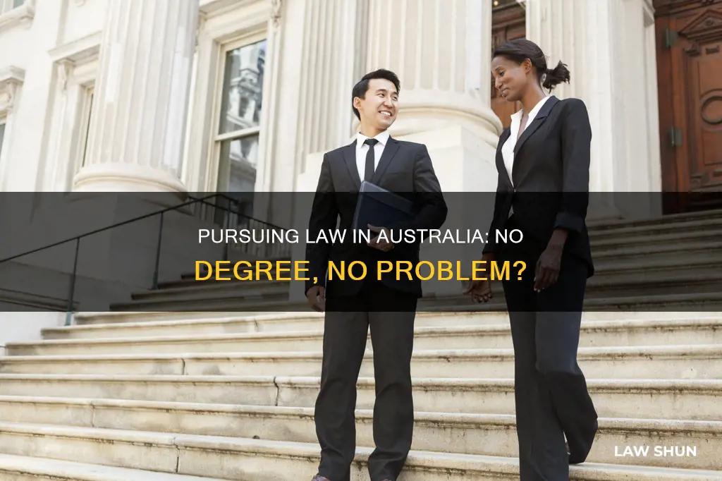 can you become a lawyer without a law degree australia