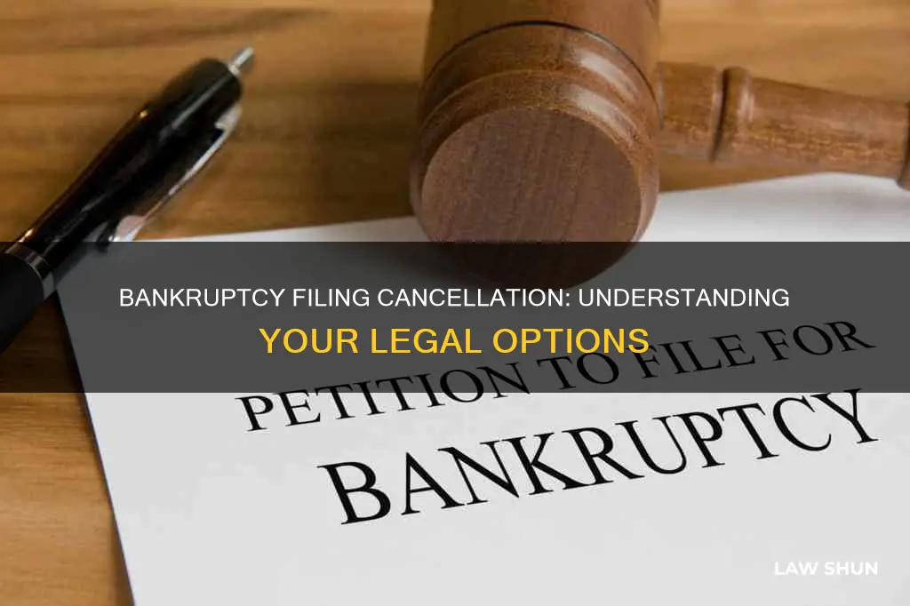 can you cancel a bankruptcy filing upright law