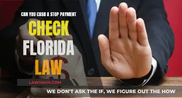 Cashing Stop Payment Checks: Florida Law and Your Rights