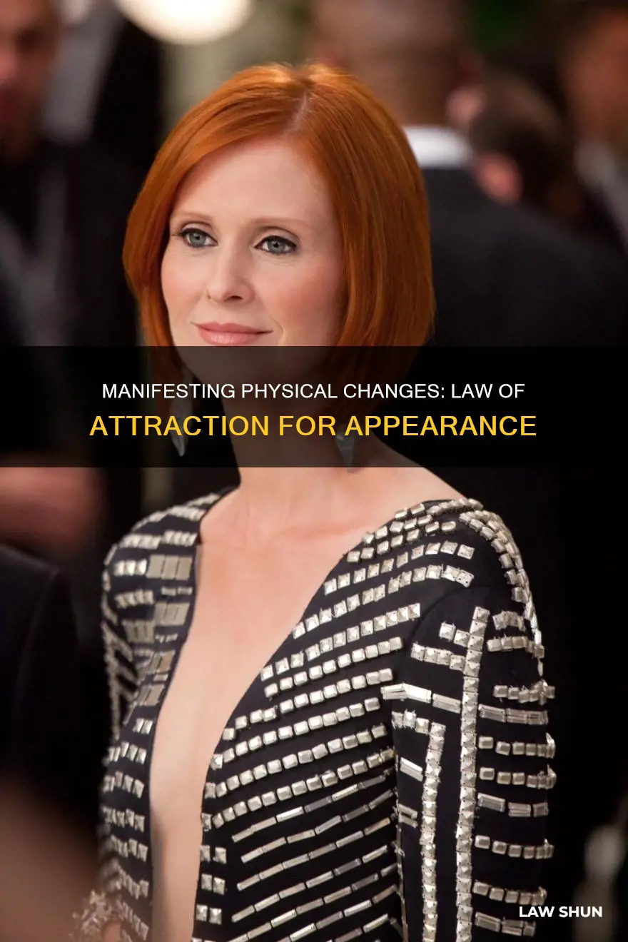 can you change your appearance with law of attraction