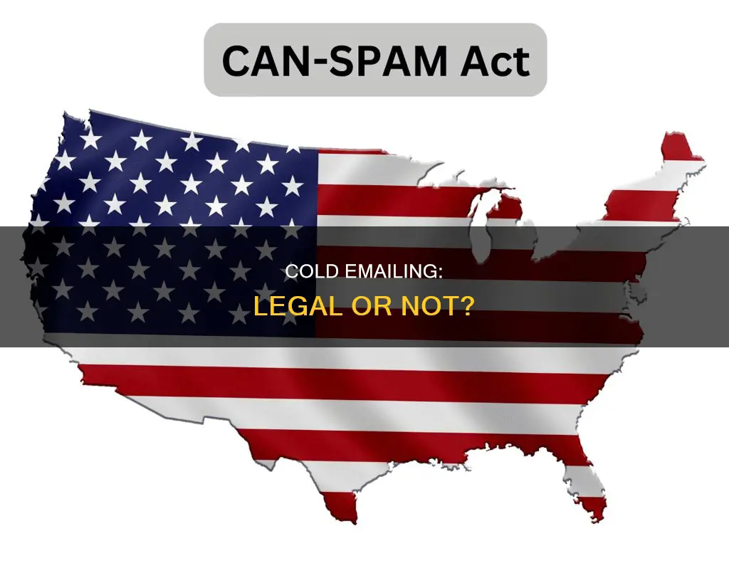 can you cold email without breaking laws