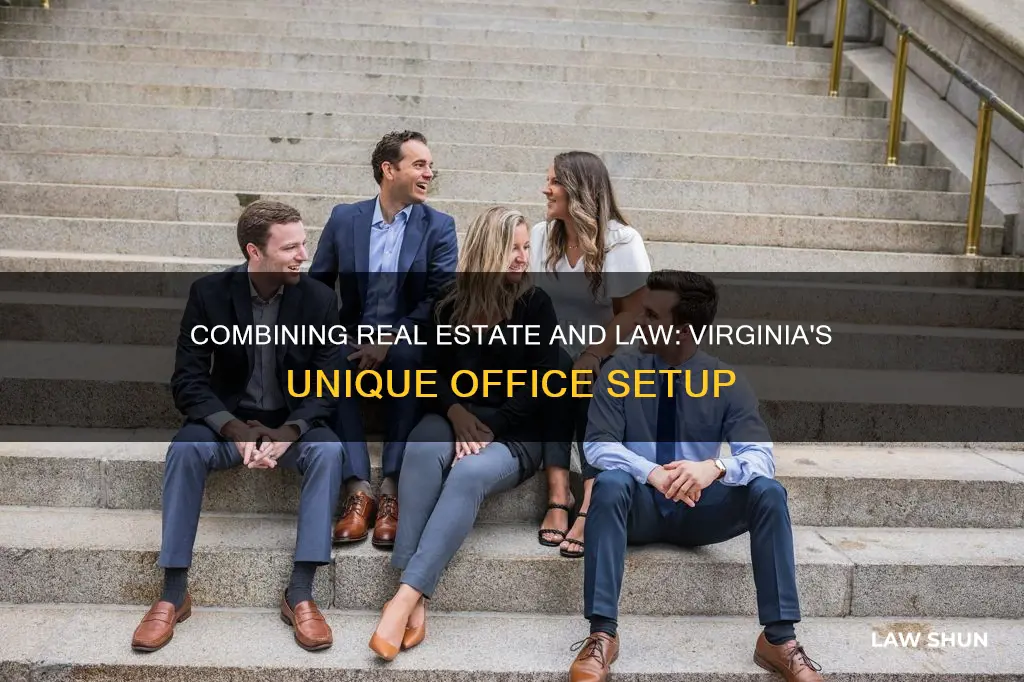 can you combine real estate and law office in virginia