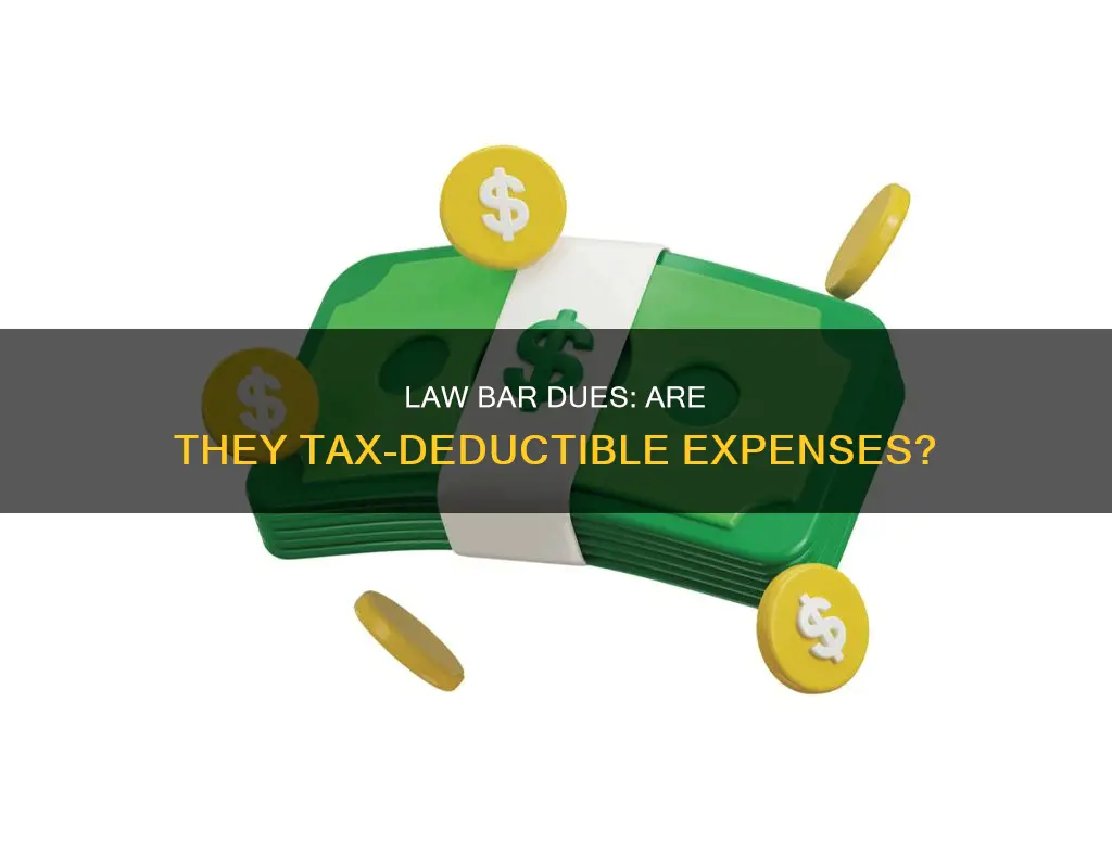 can you deduct law bar dues