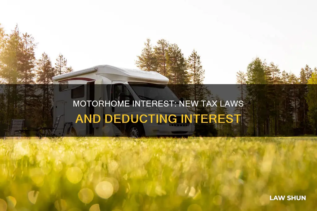 can you deduct motorhome interest new tax laws