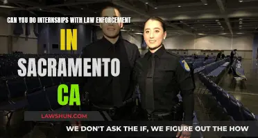 Internships with Law Enforcement: A Sacramento, CA Opportunity