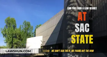 Law Degree: Is It Possible at Sac State?