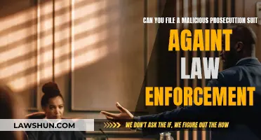 Malicious Prosecution: Can You Sue Law Enforcement?