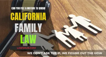 Quashing Motions: California Family Law Explained