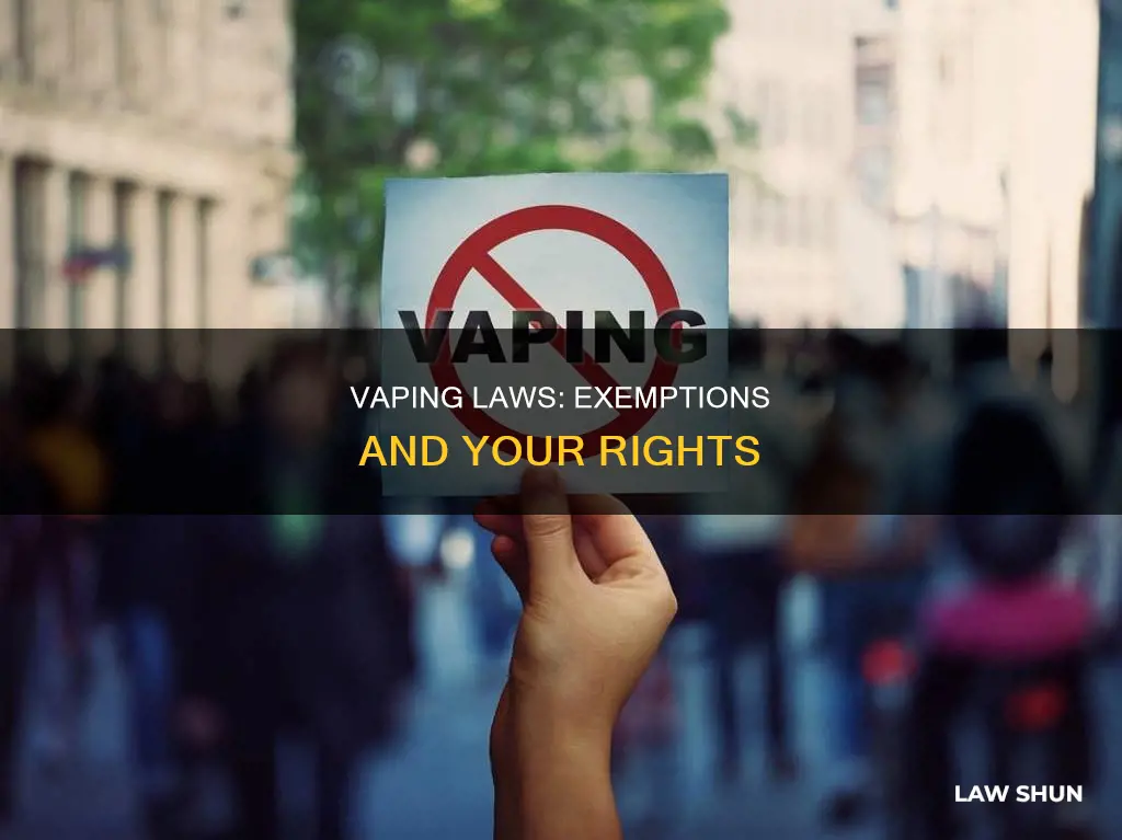 can you file an exemption from a non vaping law