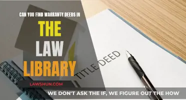 Where to Find Warranty Deeds: Law Library Exploration