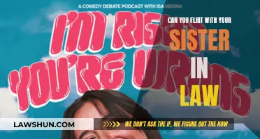 Flirting with your sister-in-law: Is it ever okay?
