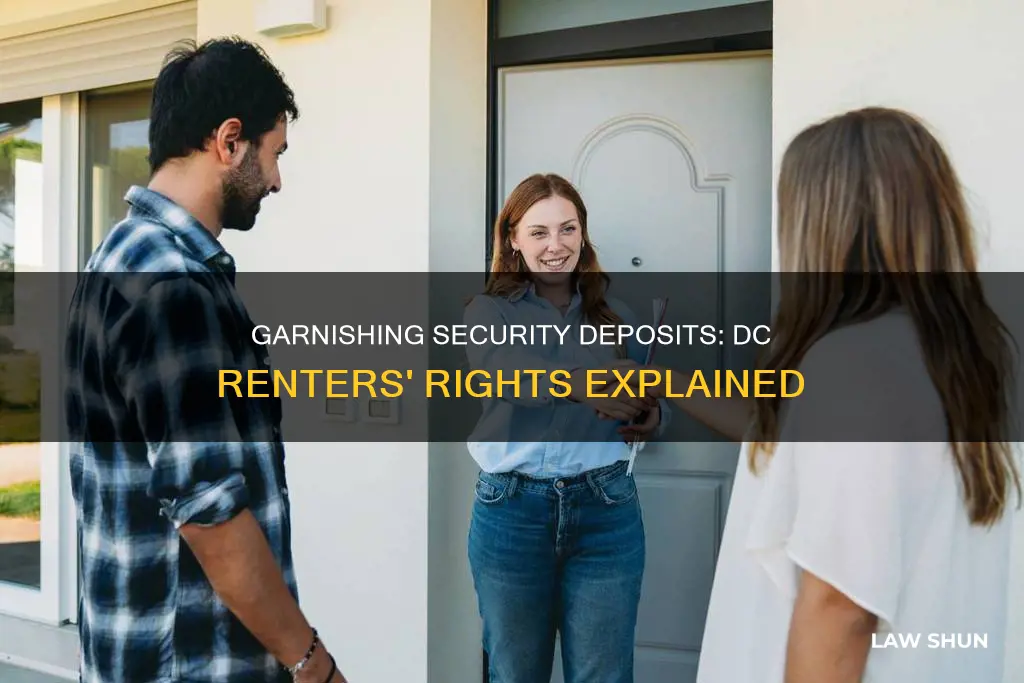can you garnish security deposit for unpaid rent dc law