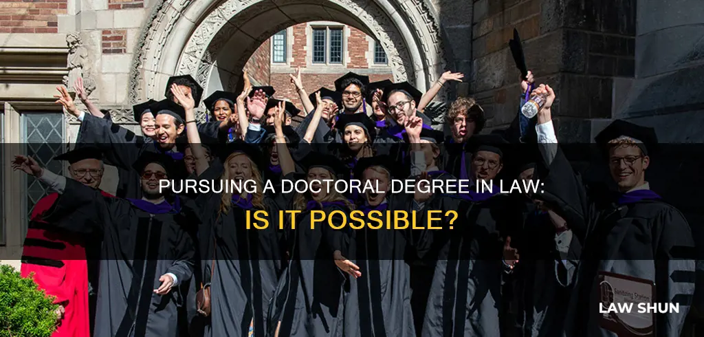 can you get a doctorla degree for law