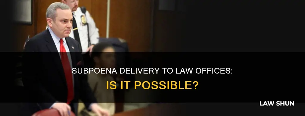 can you get a subpoena to a law office