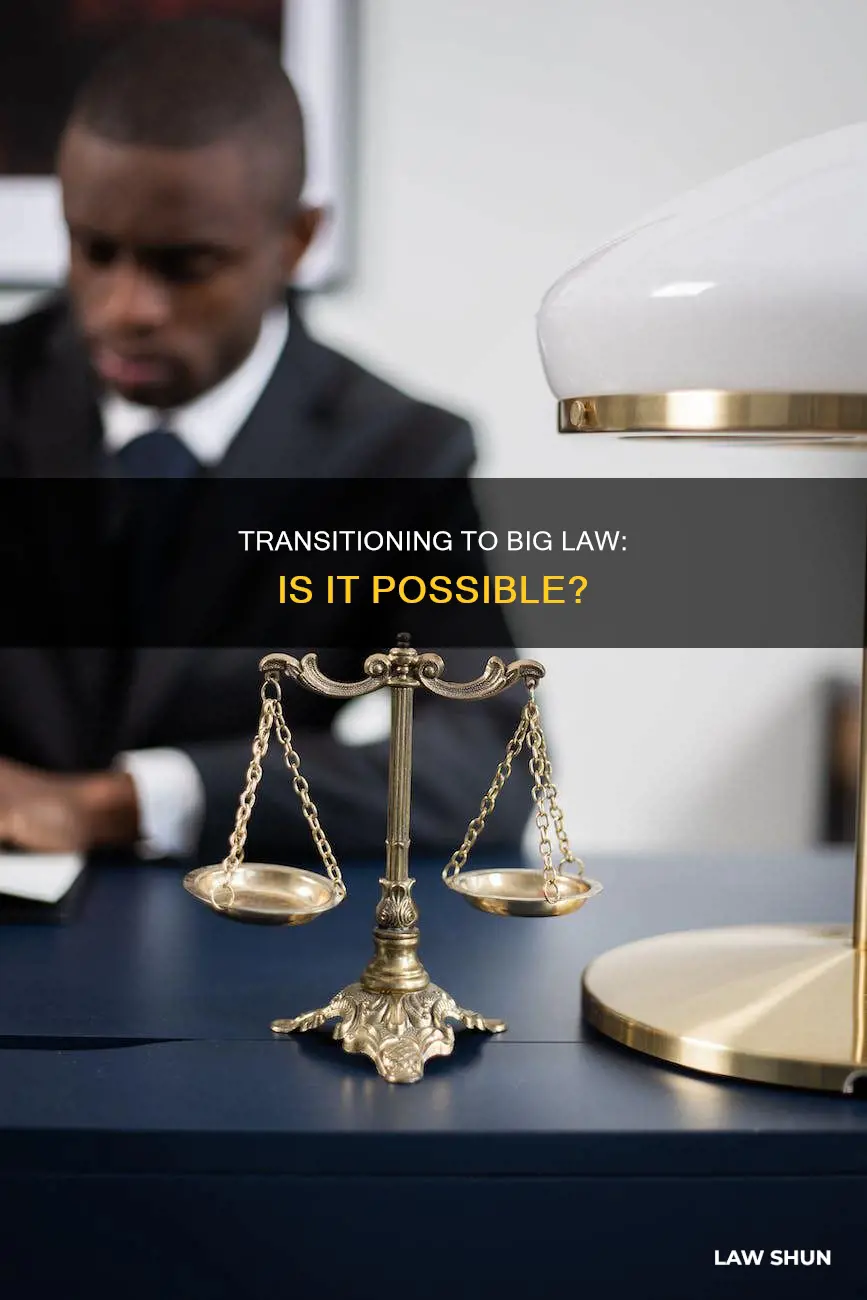 can you get big law from another job