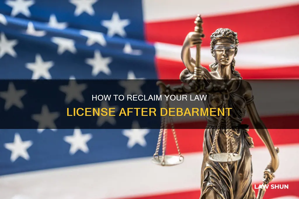can you get law license back if you got de-barred