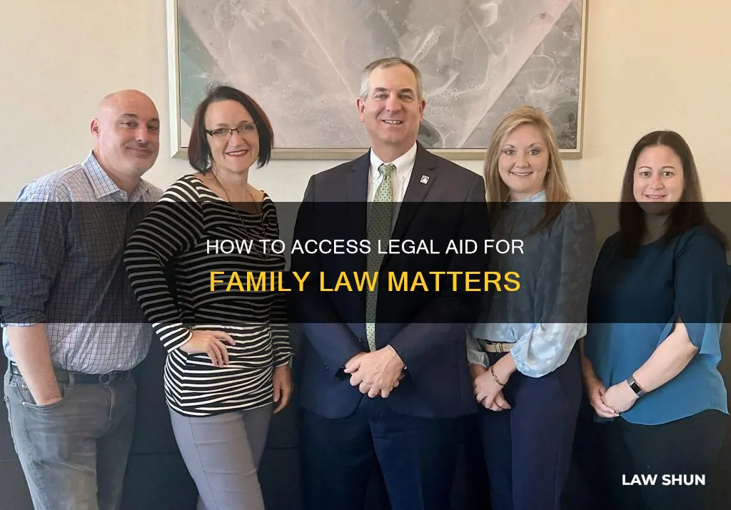 can you get legal aid for family law