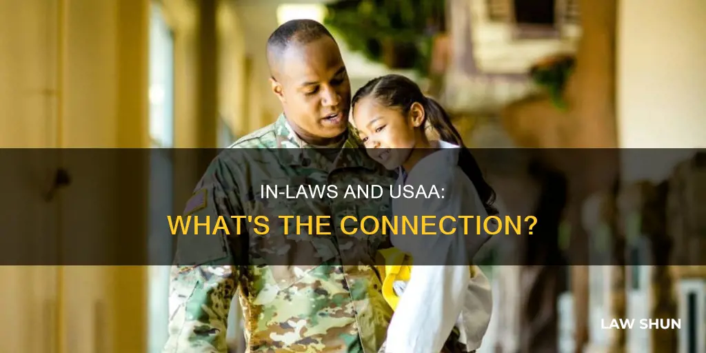 can you get usaa through your in-laws