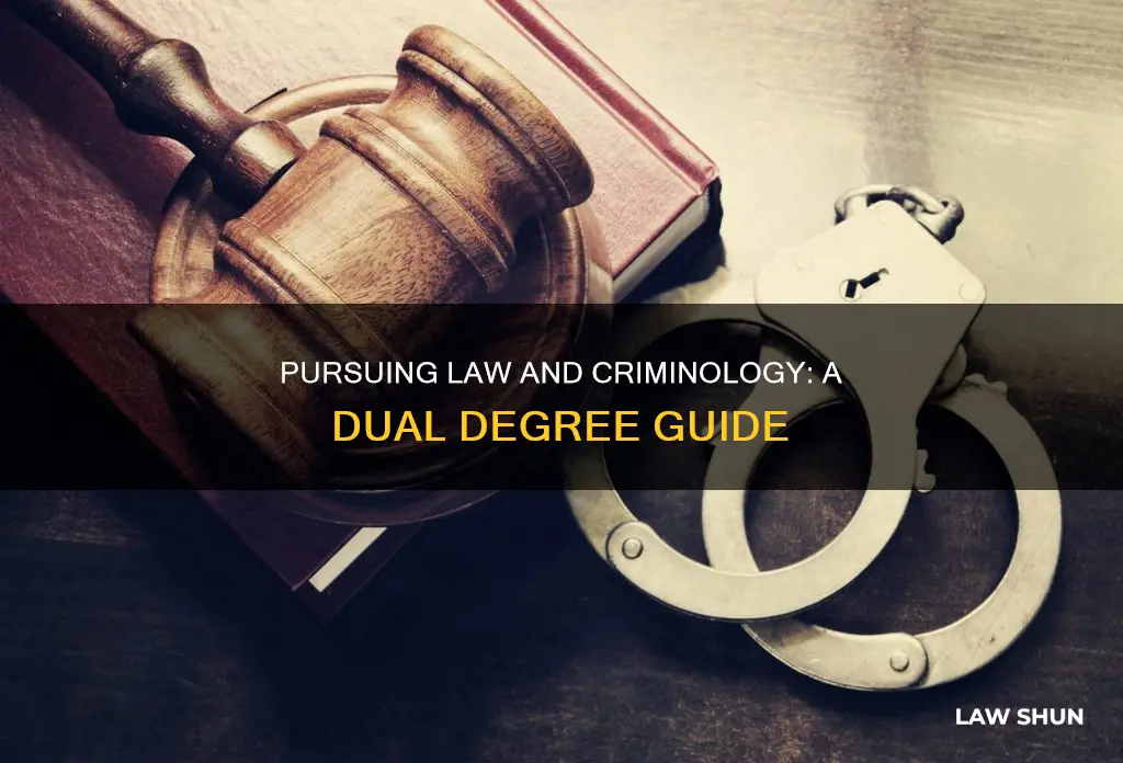 can you get your law degree and criminology