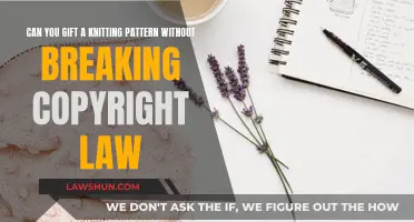 Knitting Patterns: Gifting and Copyright Law