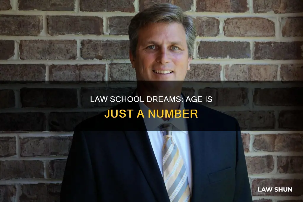 can you go to law scholl at 60