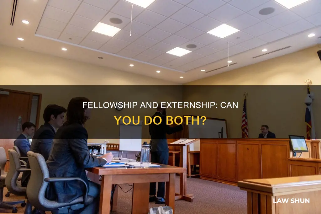 can you have a fellowship and an externship baylor law