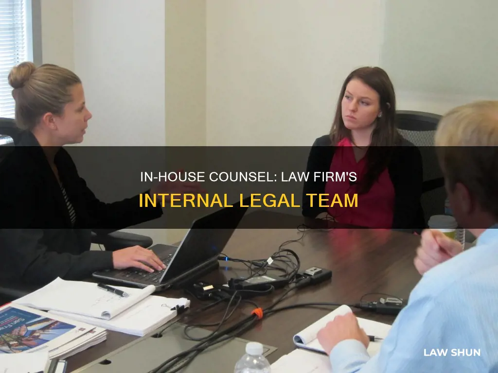 can you have in hourse counsel in law firm