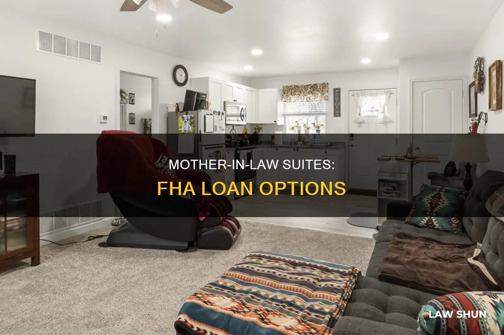 can you have mother in law suite on fha loan