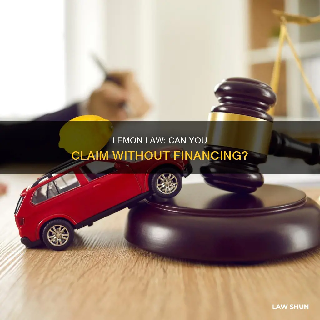 can you lemon law a non finannced car