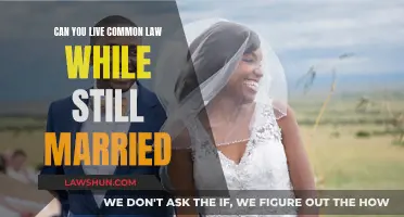 Living Common Law While Married: Is It Possible?