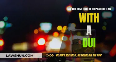 DUI Impact: Losing Your Law License