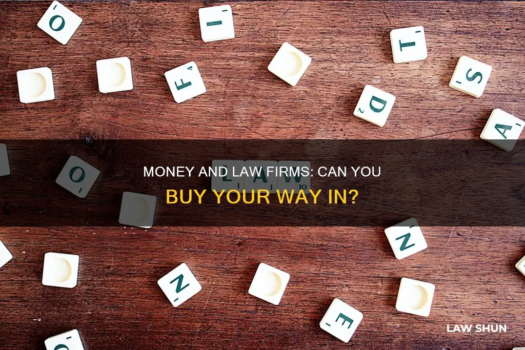 can you make a law firm with money