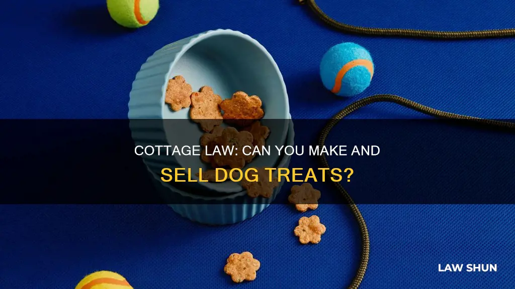 can you make dog treats under cottage law