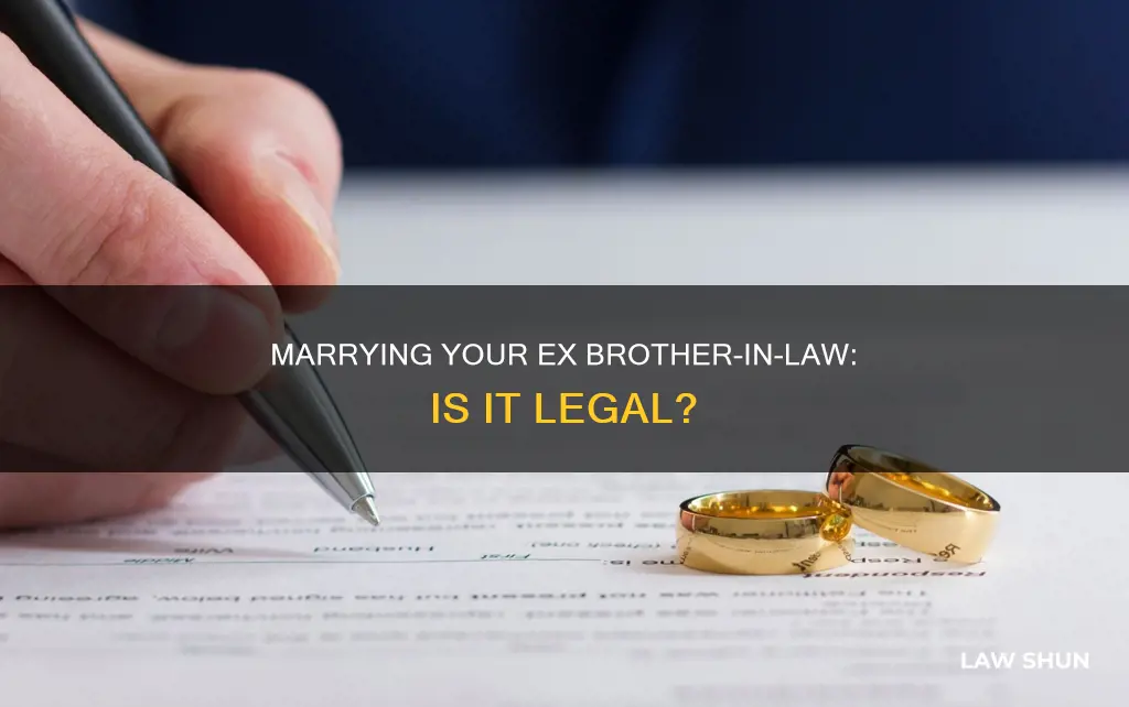 can you marry your ex brother in law