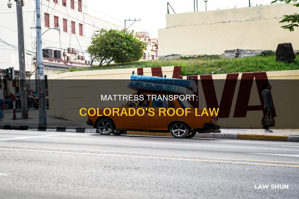 can you mattress roof colorado law