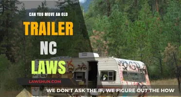 Relocating Old Trailers: Understanding North Carolina's Laws