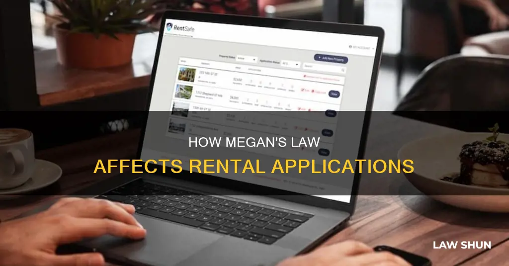 can you not rent to someone on megans law