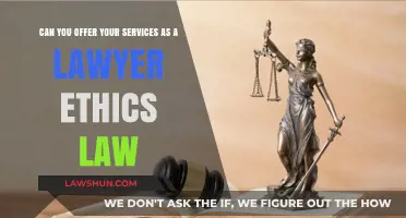 Ethics Law: Offering Legal Services the Right Way