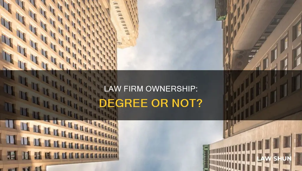 can you own a law firm without a law degree