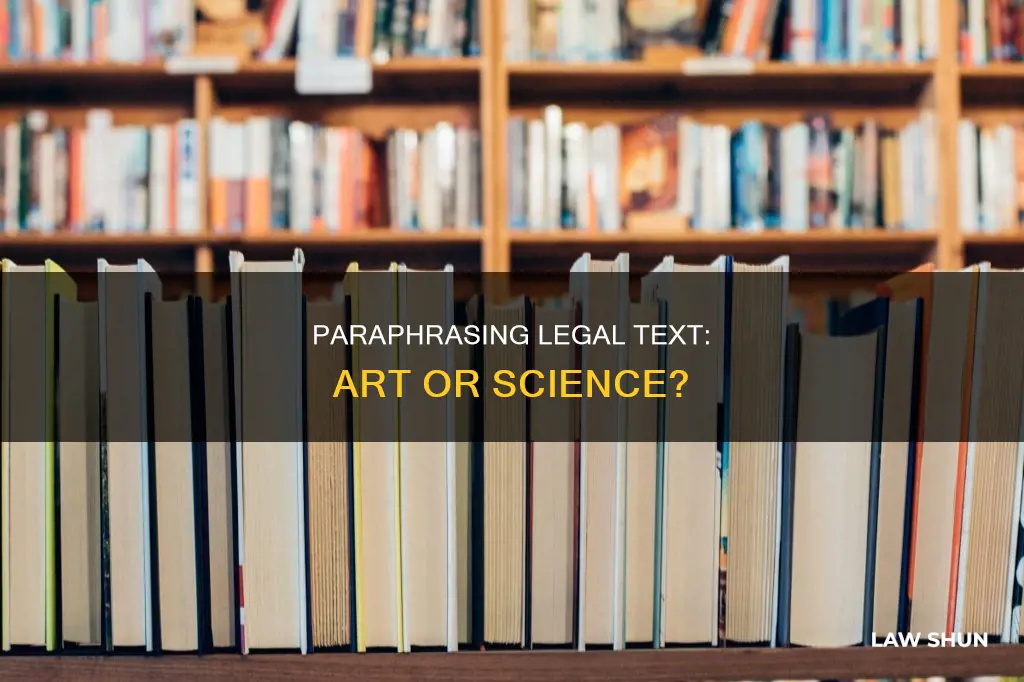 can you paraphrase a law