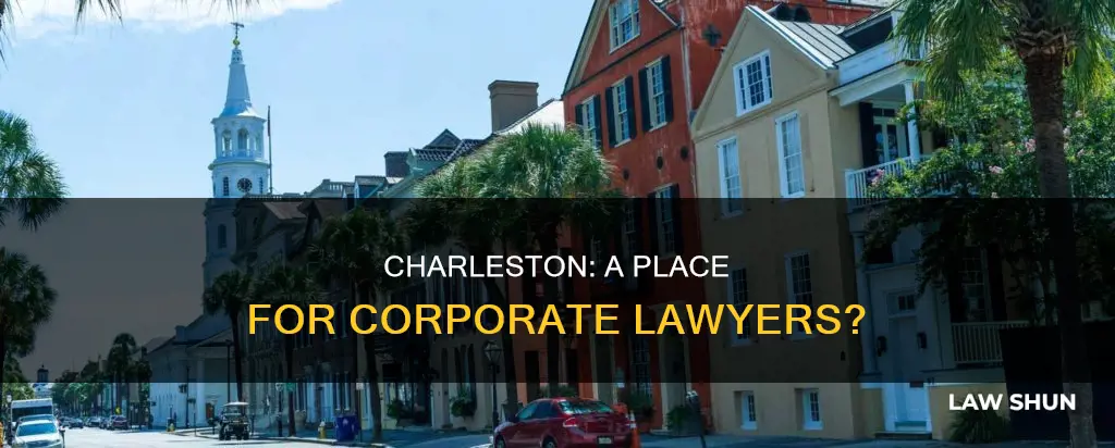 can you practice corporate law at charleston