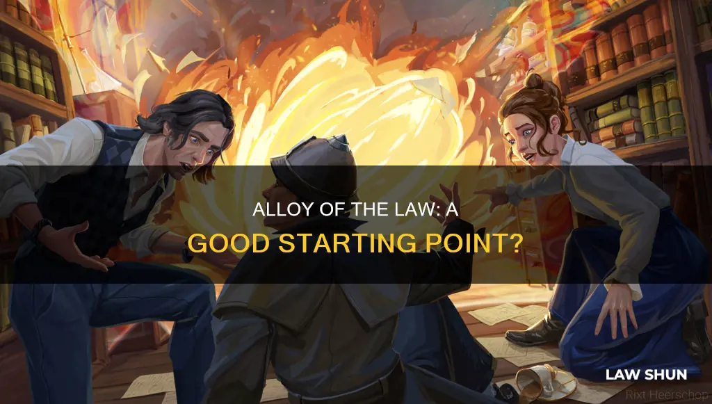 can you read alloy of the law first