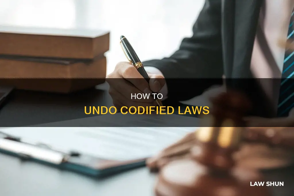 can you reverse a codified law